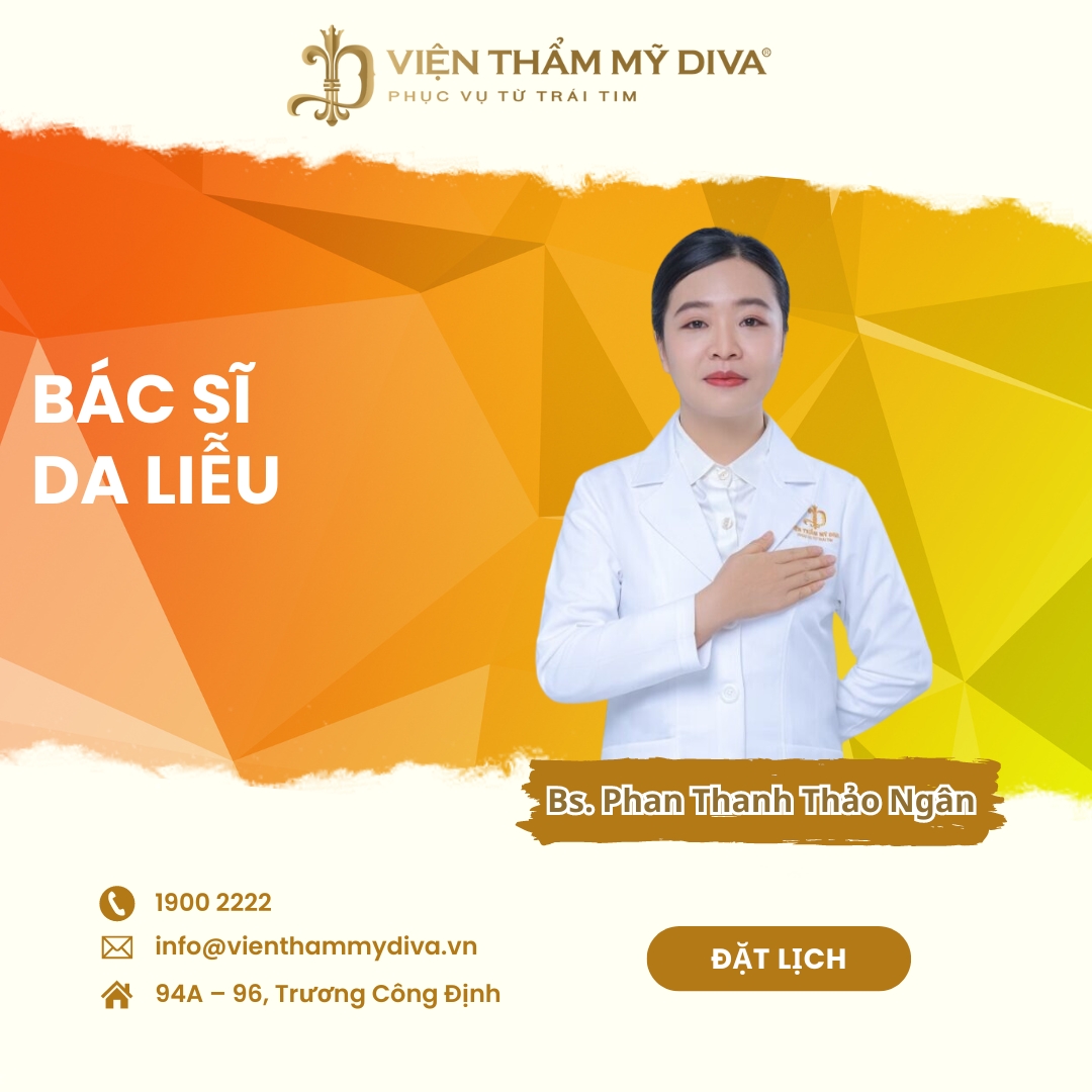 Bác sĩ da liễu Phan Thanh Thảo Ngân chuyên điều trị mụn, thâm nám, tàn nhang tại DIVA