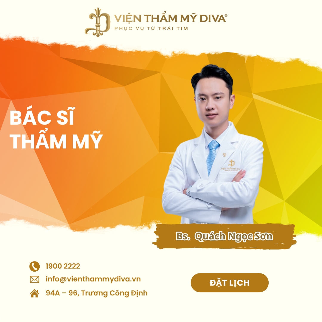 Bác sĩ Quách Ngọc Sơn với hơn 200 ca điều trị chăm sóc sắc đẹp tại viện thẩm mỹ DIVA