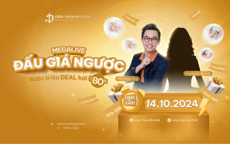 Megalive “Đấu giá ngược” cùng Viện thẩm mỹ DIVA, săn ưu đãi làm đẹp lên tới 80%