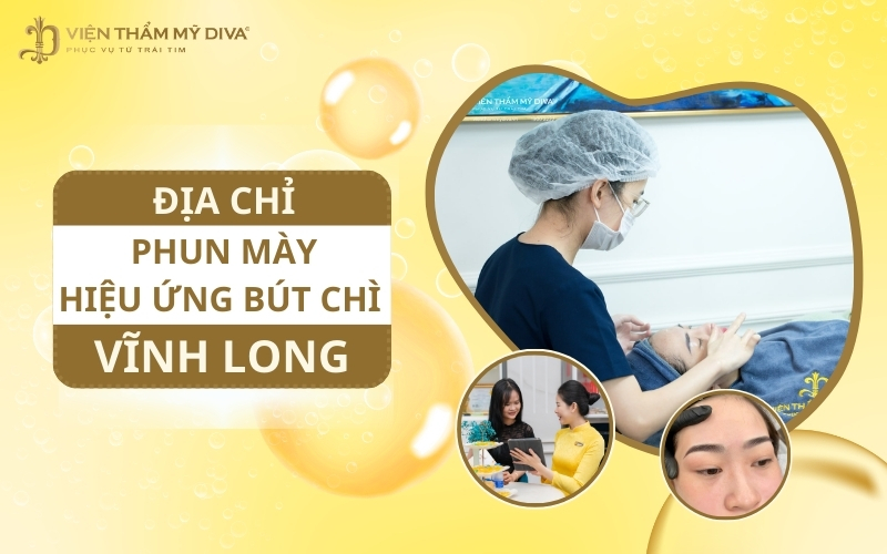Địa Chỉ Phun Mày Hiệu Ứng Bút Chí Uy Tín Tại Vĩnh Long