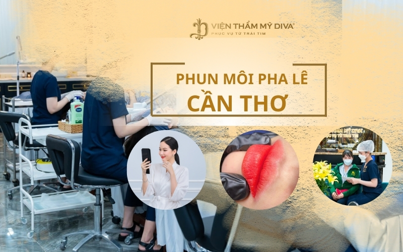 Gợi Ý Top 5 Địa Chỉ Phun Môi Pha Lê Uy Tín Ở Cần Thơ Màu Môi Đẹp, An Toàn