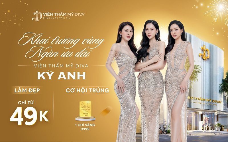 Vô vàn ưu đãi HOT mừng Viện thẩm mỹ DIVA Kỳ Anh khai trương